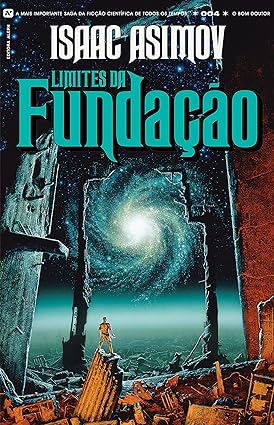 Limites da Fundacao - Isaac Asimov.