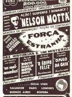 Forca Estranha - Nelson Motta