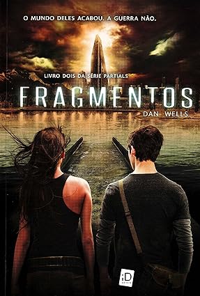 Fragmentos - Dan Wells