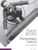 Franz Boas- Antropologia Cultural - Celso Castro (Org.)