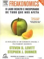 Freakonomics - Steven D. Levitt
