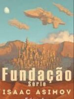 Fundação Serie - Isaac Asimov