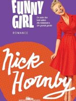Funny Girl - Romance - Nick Hornby
