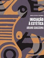 Iniciação a Estética - Ariano Suassuna
