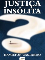 JUSTICA INSOLITA