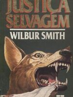 JUSTIÇA SELVAGEM