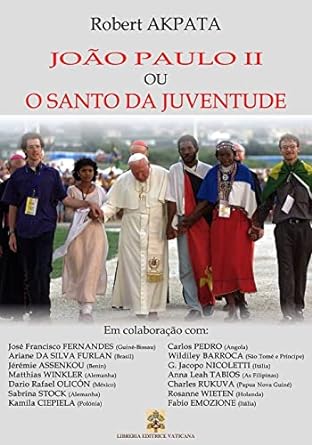 João Paulo II ou o Santo da juventude