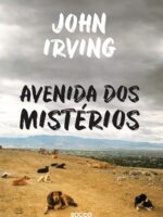 John Irving - Avenida dos Mistérios