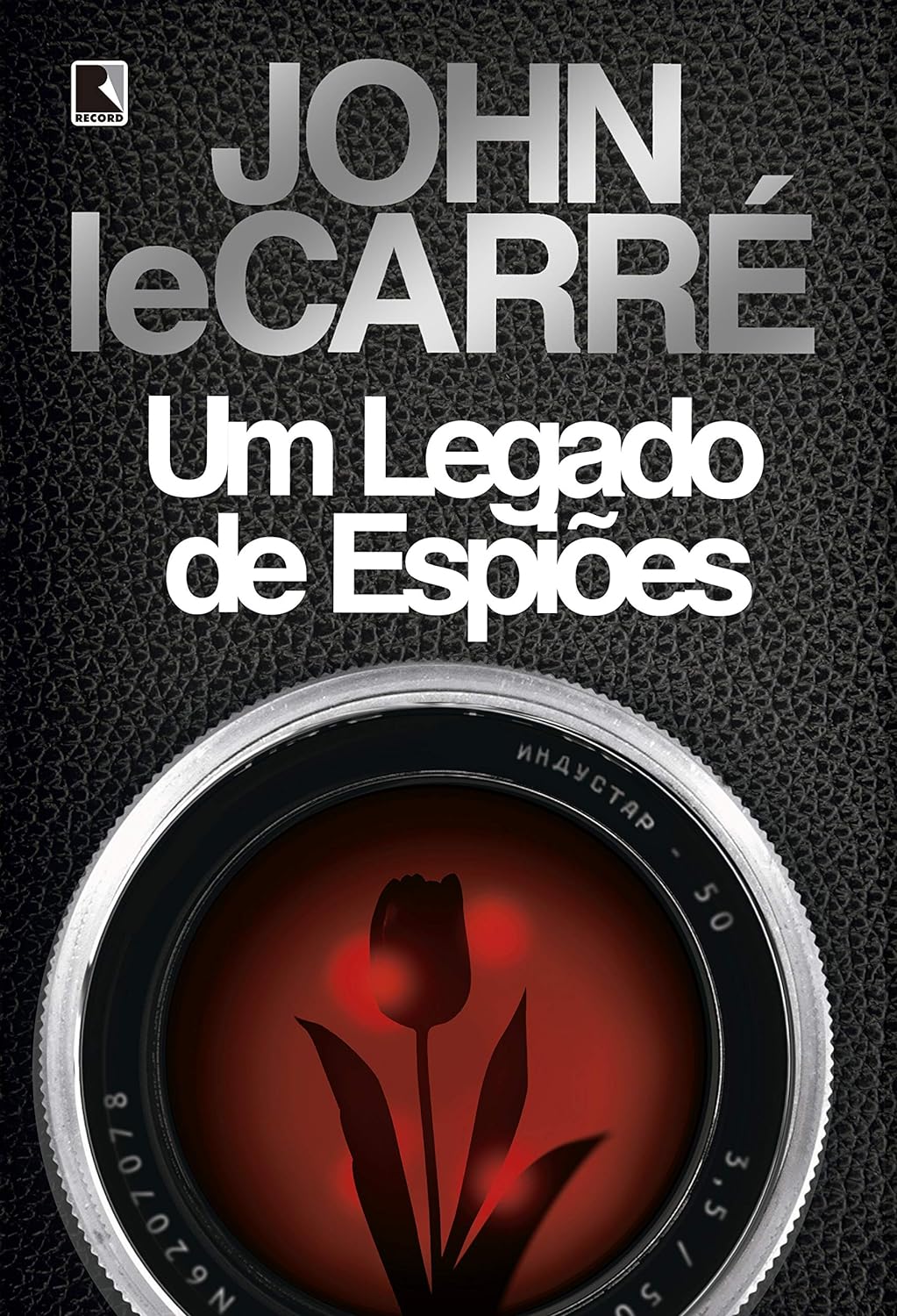 John Le Carré - Um Legado de Espiões