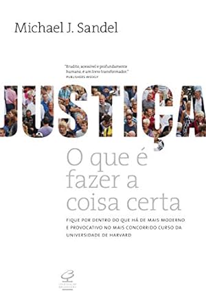 Justiça: O que e fazer a coisa certa