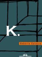 K - Roberto Calasso