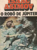 Lucky Starr 5: O Robô de Jupiter