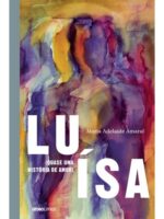 Luisa (quase Uma Historia de Amor)