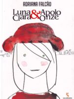 Luna Clara e Apolo Onze