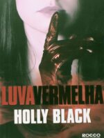 Luva vermelha - Holly Black
