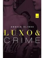 Luxo e Crime