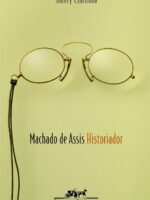 Machado de Assis, historiador