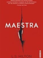 Maestra - L. S. Hilton