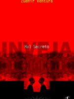 Mal Secreto: Inveja