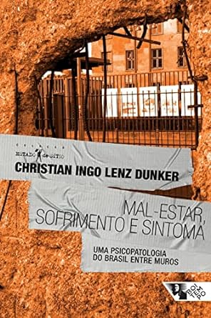 Mal-estar, sofrimento e sintoma