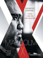 Malcolm X_ Uma vida de reinvencoes