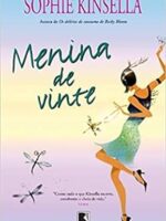 Menina de Vinte - Sophie Kinsella