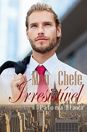 Meu Chefe Irresistível
