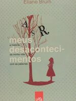 Meus desacontecimentos