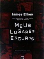 Meus lugares escuros
