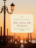 Mil dias em Veneza