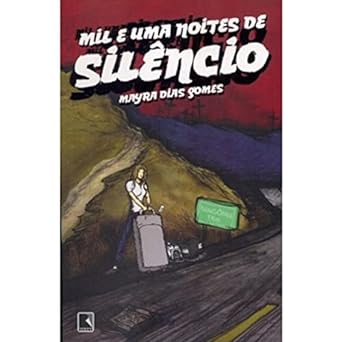 Mil e uma noites de silencio