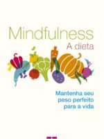 Mindfulness: A dieta