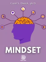 Mindset: a nova psicologia do sucesso - Carol S. Dweck, ph.D
