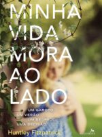 Minha Vida Mora ao Lado