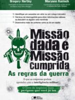 Missão dada é missão cumprida: Regras da guerra