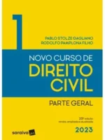 NOVO CURSO DE DIREITO CIVIL - Vol. 1