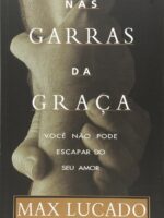 Nas Garras da Graça