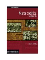 Negros e política (1888-1937)