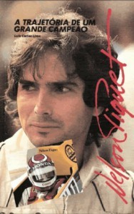 Nelson Piquet - A Trajetória de um Grande Campeão