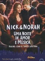 Nick e Norah: Uma Noite de Amor e Musica