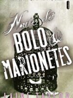 Noite de bolo e marionetes
