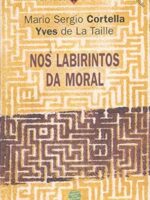 Nos labirintos da moral