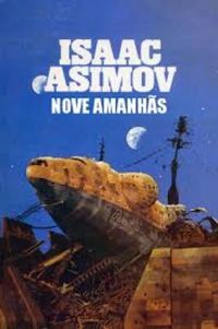 Nove amanhãs