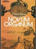 Novum Organum - Francis Bacon