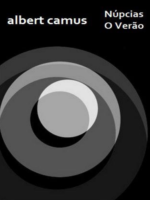 Núpcias, O Verão - Albert Camus.