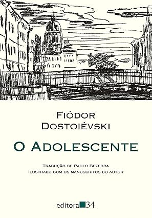 O Adolescente - Fiodor Dostoievski