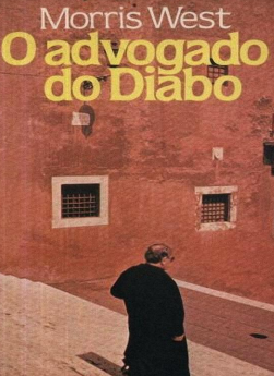 O Advogado do Diabo - Morris West.