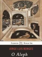 O Aleph - Jorge Luís Borges