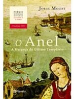 O Anel - A Herança do Ultimo Templário
