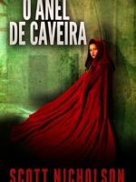 O Anel de Caveira - Scott Nicholson